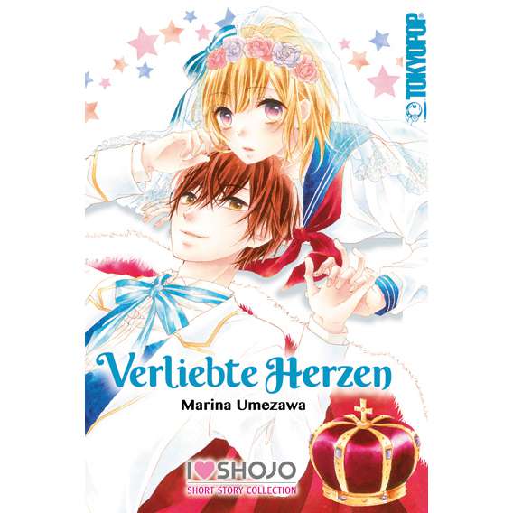 I LOVE SHOJO SHORT STORY COLLECTION: Verliebte Herzen