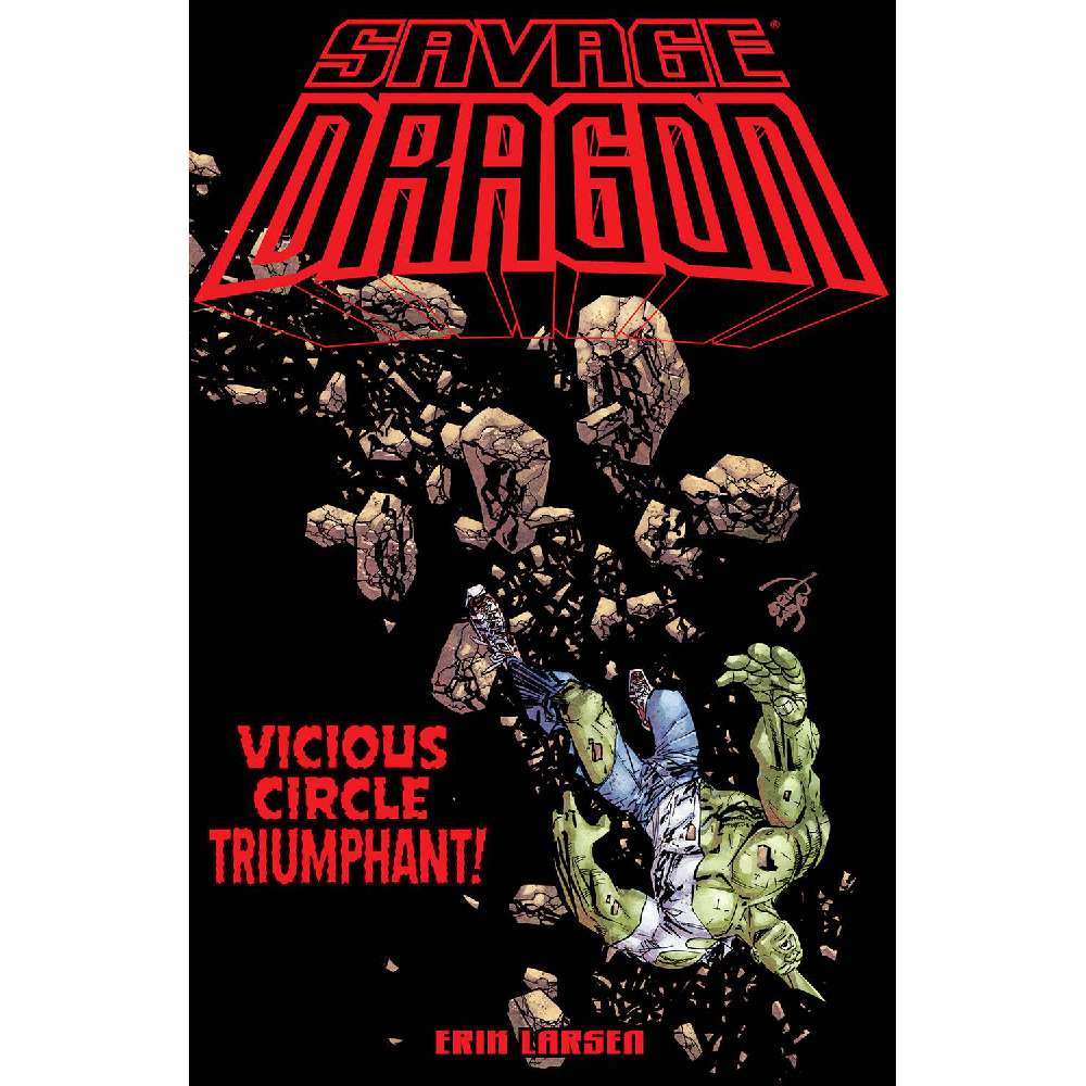 SAVAGE DRAGON VICIOUS CIRCLE TRIUMPHANT TP (MR)