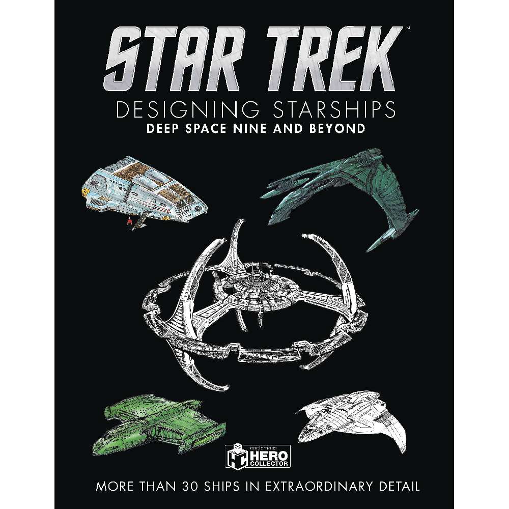 STAR TREK DESIGNING STARSHIPS HC DEEP SPACE NINE and BEYOND (C