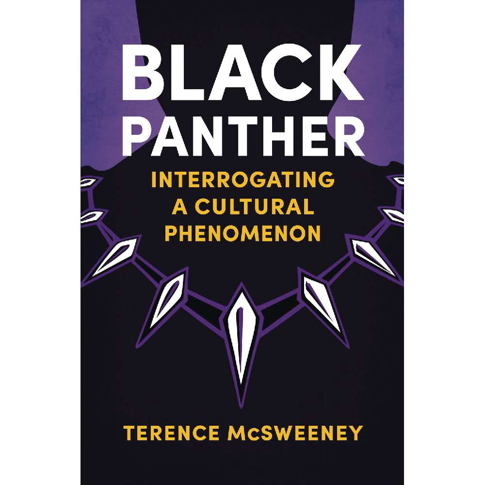 BLACK PANTHER INTERROGATING A CULTURAL PHENOMENON SC (C: 0-1