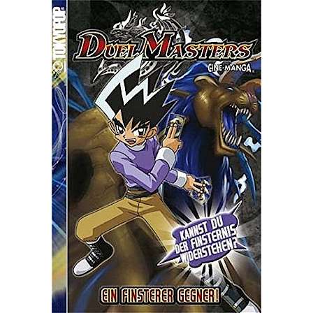 Duel Masters 02: Ein finsterer Gegner