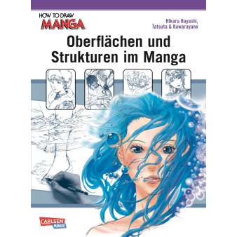 How to Draw Manga: Oberflächen und Strukturen im Manga