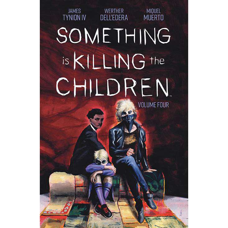 SOMETHING IS KILLING THE CHILDREN TP VOL 04 (C: 0-1-2)