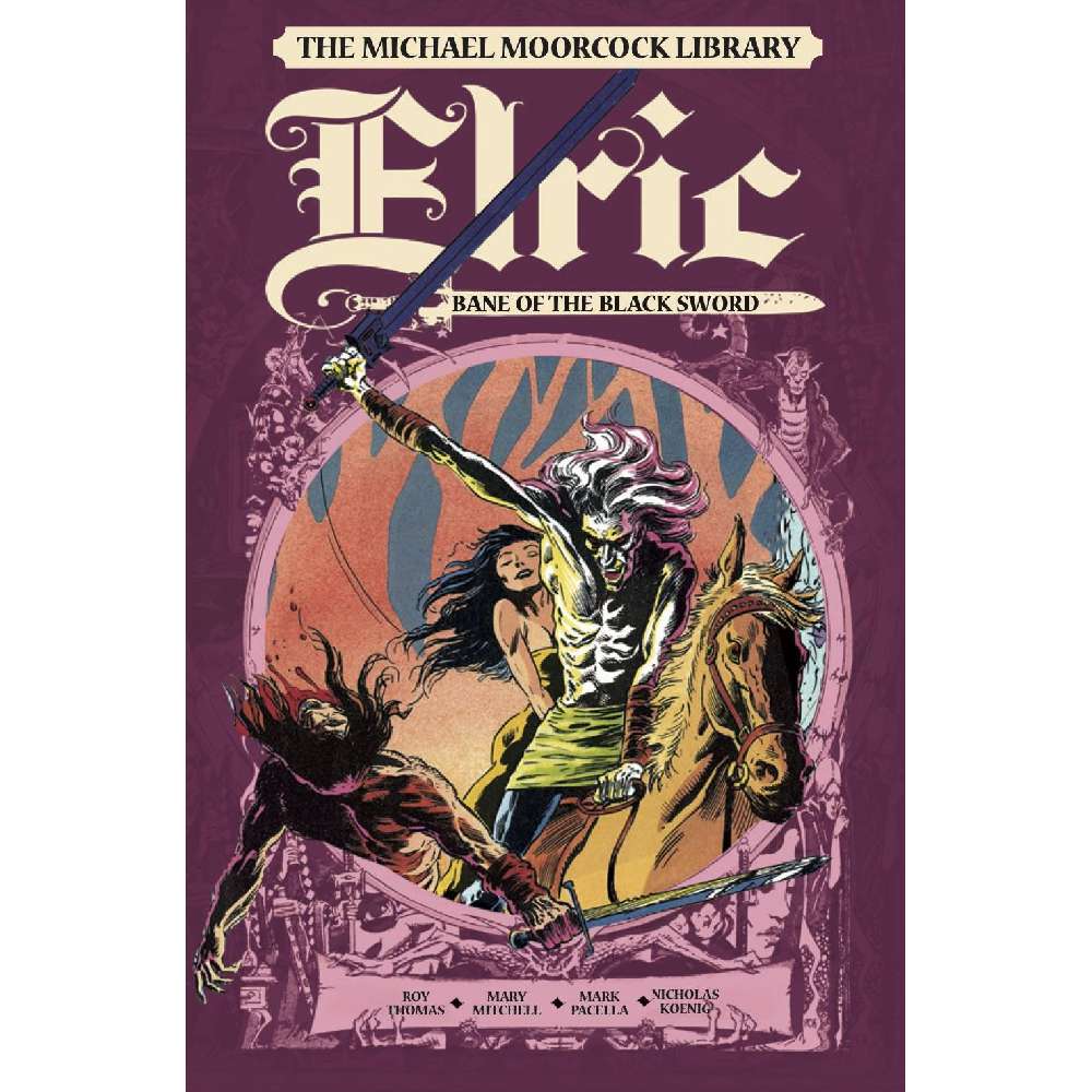 MICHAEL MOORCOCK LIBRARY ELRIC BANE OF BLACK SWORD HC