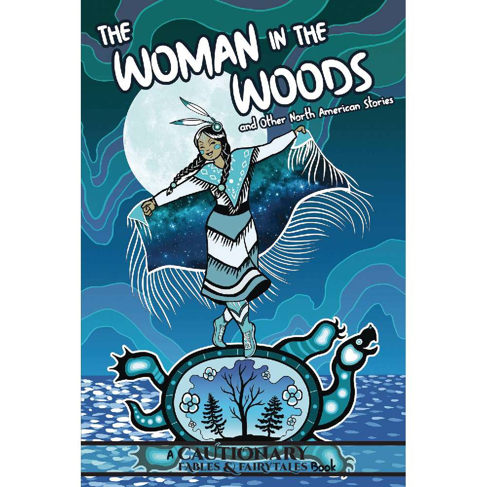 WOMAN IN THE WOODS & OTHER NORTH AMERICAN STORIES (C: 0-1-1)