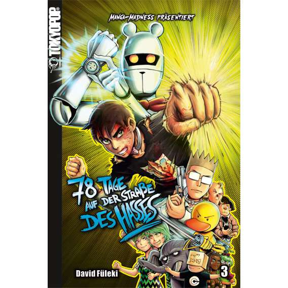 Manga Madness: 78 Tage auf der Straße des Hasses 03