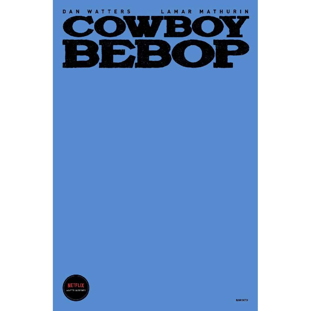 COWBOY BEBOP #2 CVR D COLOR BLANK SKETCH VAR