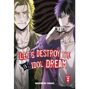 Let´s destroy the Idol Dream 03