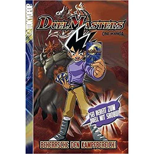 Duel Masters 01: Beherrsche den Kampfbereich!