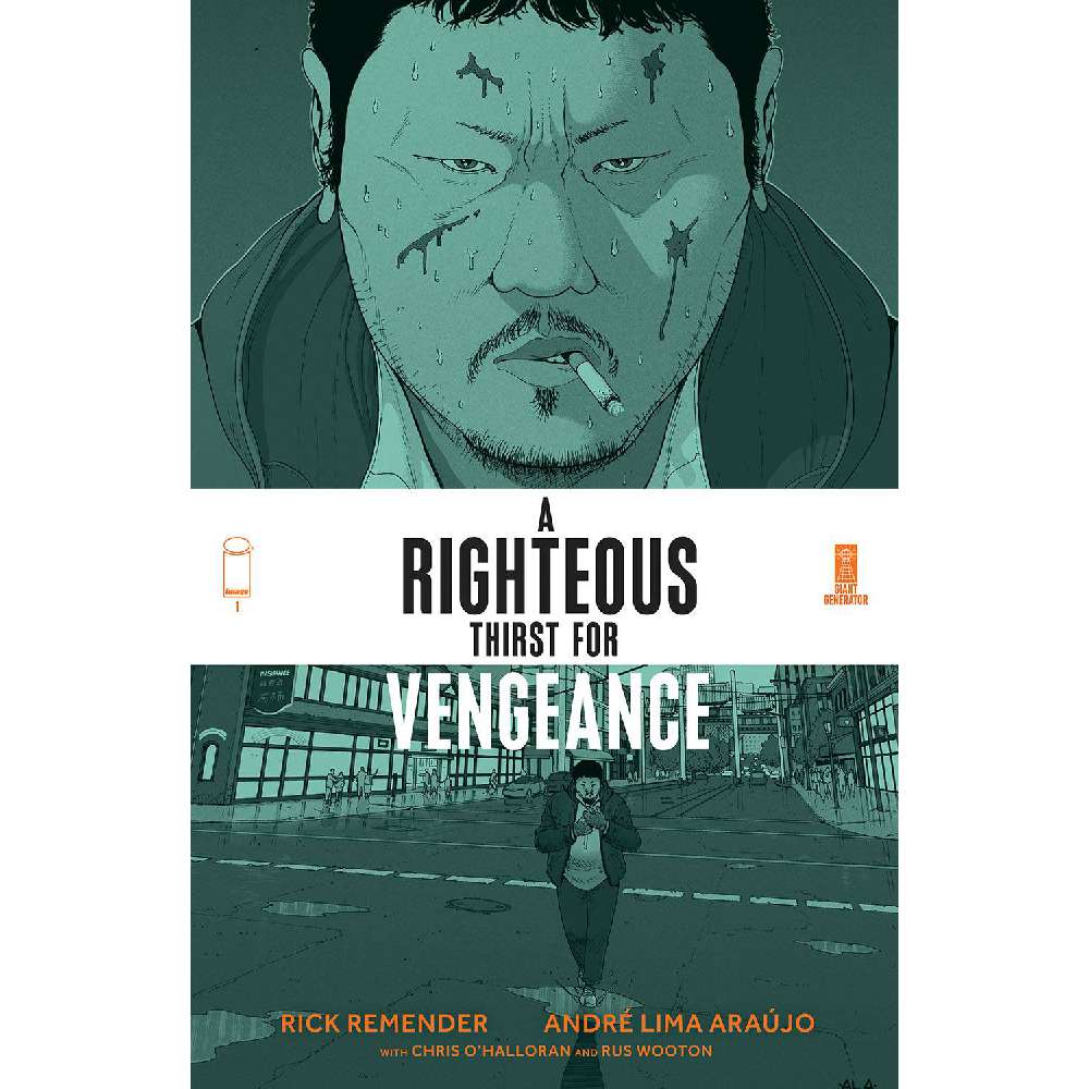 RIGHTEOUS THIRST FOR VENGEANCE #1 CVR A ARAUJO & OHALLORAN (