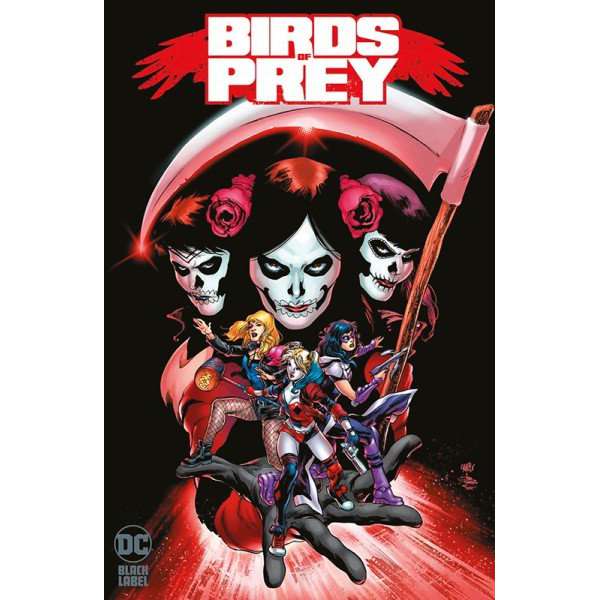 Birds of Prey Das Kartell der Teufelsbräute