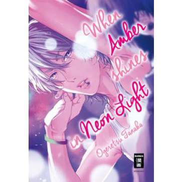 When Amber shines in Neon Light