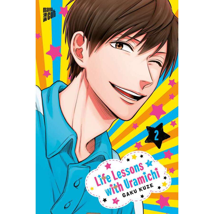 Life Lessons with Uramichi - Band 2