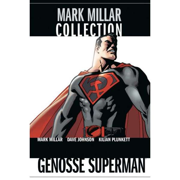 Mark Millar Collection 04: Genosse Superman